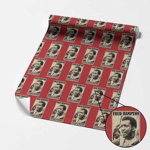 Fred Hampton Quote Wrapping Paper Roll You Can Kill A Revolutionary But You Cant Kill The Revolution TS11 Red Print Your Wear
