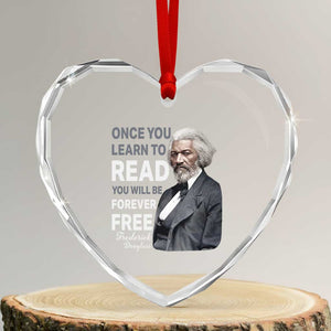 Frederick Douglass Freedom Quote Heart Crystal Glass Ornament Once You Learn to Read TS14 Transparent Glass 3'' Heart Print Your Wear