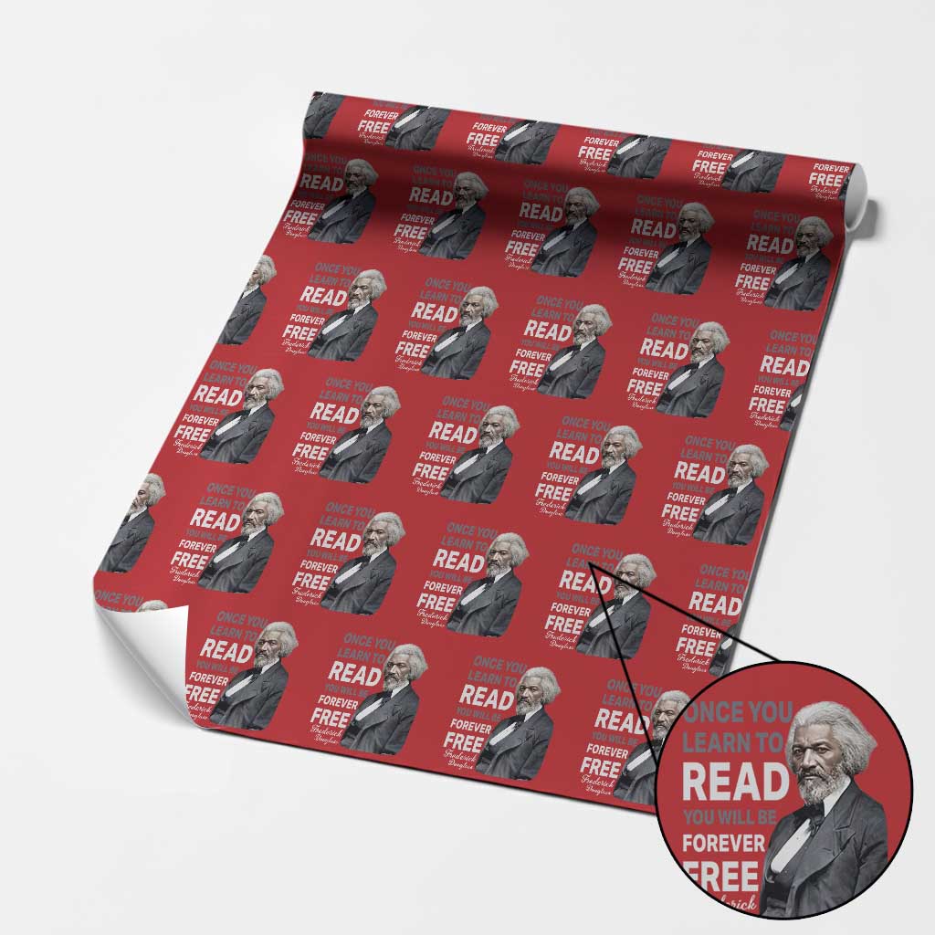 Frederick Douglass Freedom Quote Wrapping Paper Roll Once You Learn to Read TS14 Red Print Your Wear