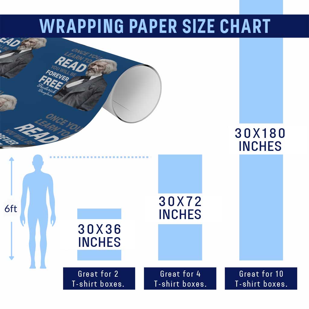 Frederick Douglass Freedom Quote Wrapping Paper Roll Once You Learn to Read TS14 Print Your Wear