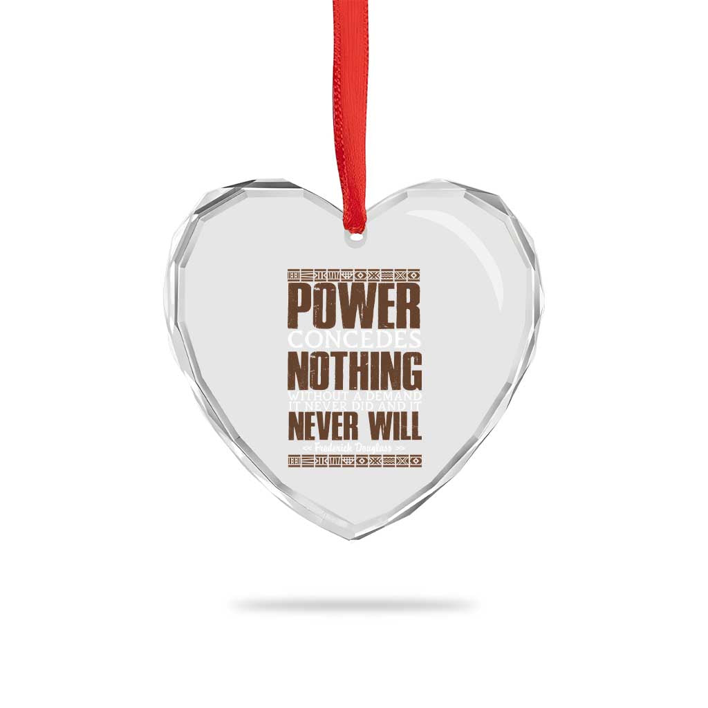 Frederick Douglass Heart Crystal Glass Ornament Power Concedes Nothing Without A Demand TS12 Print Your Wear