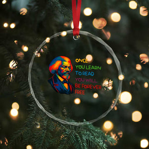 Frederick Douglass Inspirational Crystal Glass Ornament Learn to Read Be Forever Free Black Leader TS02 Print Your Wear