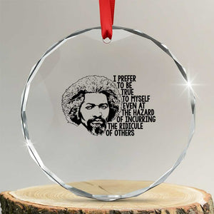 Frederick Douglass Pride Quote Crystal Glass Ornament TS14 Transparent Glass 3'' Circle Print Your Wear