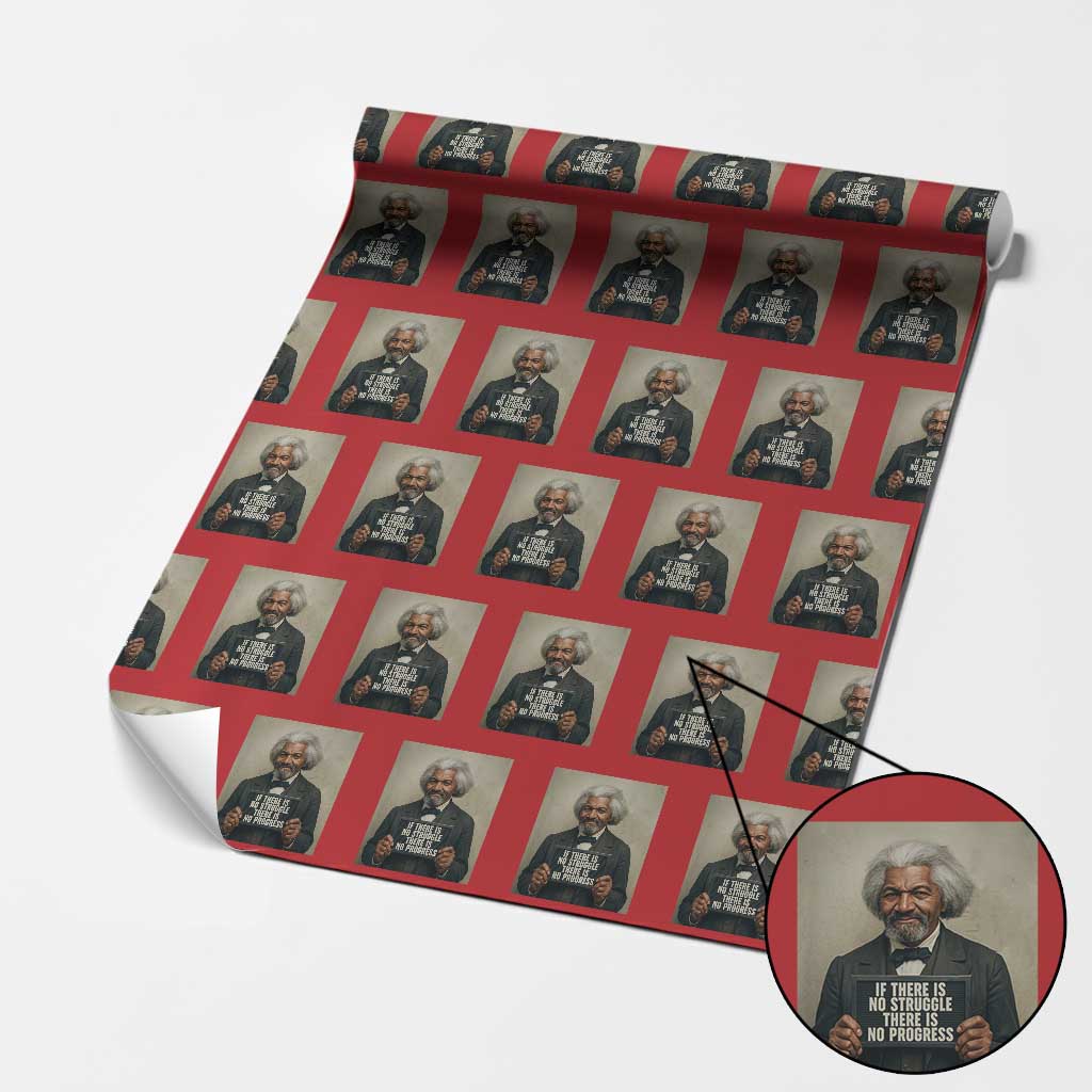 Frederick Douglass Quote Wrapping Paper Roll If There Is No Struggle There Is No Progress TS12 Red Print Your Wear