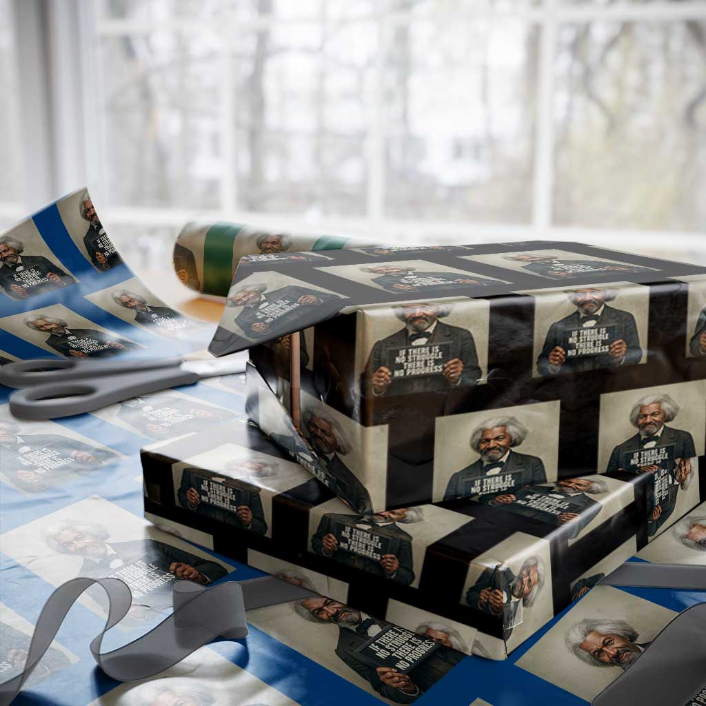 Frederick Douglass Quote Wrapping Paper Roll If There Is No Struggle There Is No Progress TS12 Black Print Your Wear