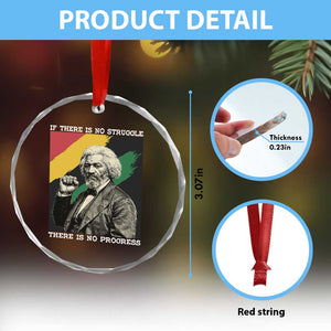 Frederick Douglass Struggle And Progress Crystal Glass Ornament Inspirational Black History TS12 Print Your Wear