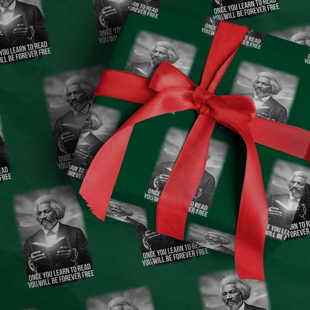 Frederick Douglass Wrapping Paper Roll Once You Learn To Read You Will Be Forever Free TS12 Green Print Your Wear