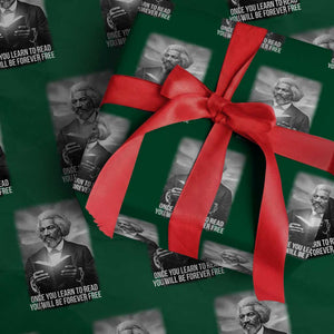 Frederick Douglass Wrapping Paper Roll Once You Learn To Read You Will Be Forever Free TS12 Green Print Your Wear
