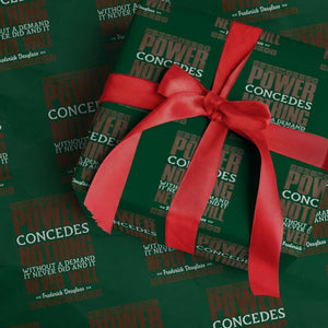 Frederick Douglass Wrapping Paper Roll Power Concedes Nothing Without A Demand TS12 Green Print Your Wear