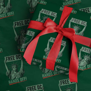 Free DC Hands Off Wrapping Paper Roll Statue of Liberty for Washington D.C. Rights TS02 Green Print Your Wear