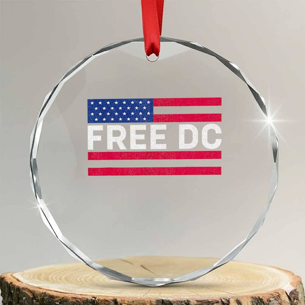 Free DC Patriotic Crystal Glass Ornament Defend Washington D.C. Statehood American Flag TS02 Transparent Glass 3'' Circle Print Your Wear