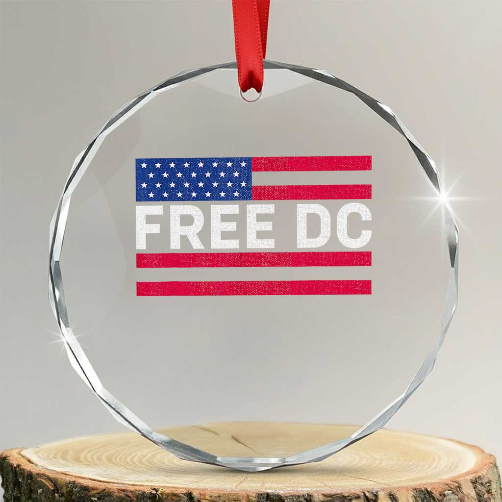 Free DC Patriotic Crystal Glass Ornament Defend Washington D.C. Statehood American Flag TS02 Transparent Glass 3'' Circle Print Your Wear