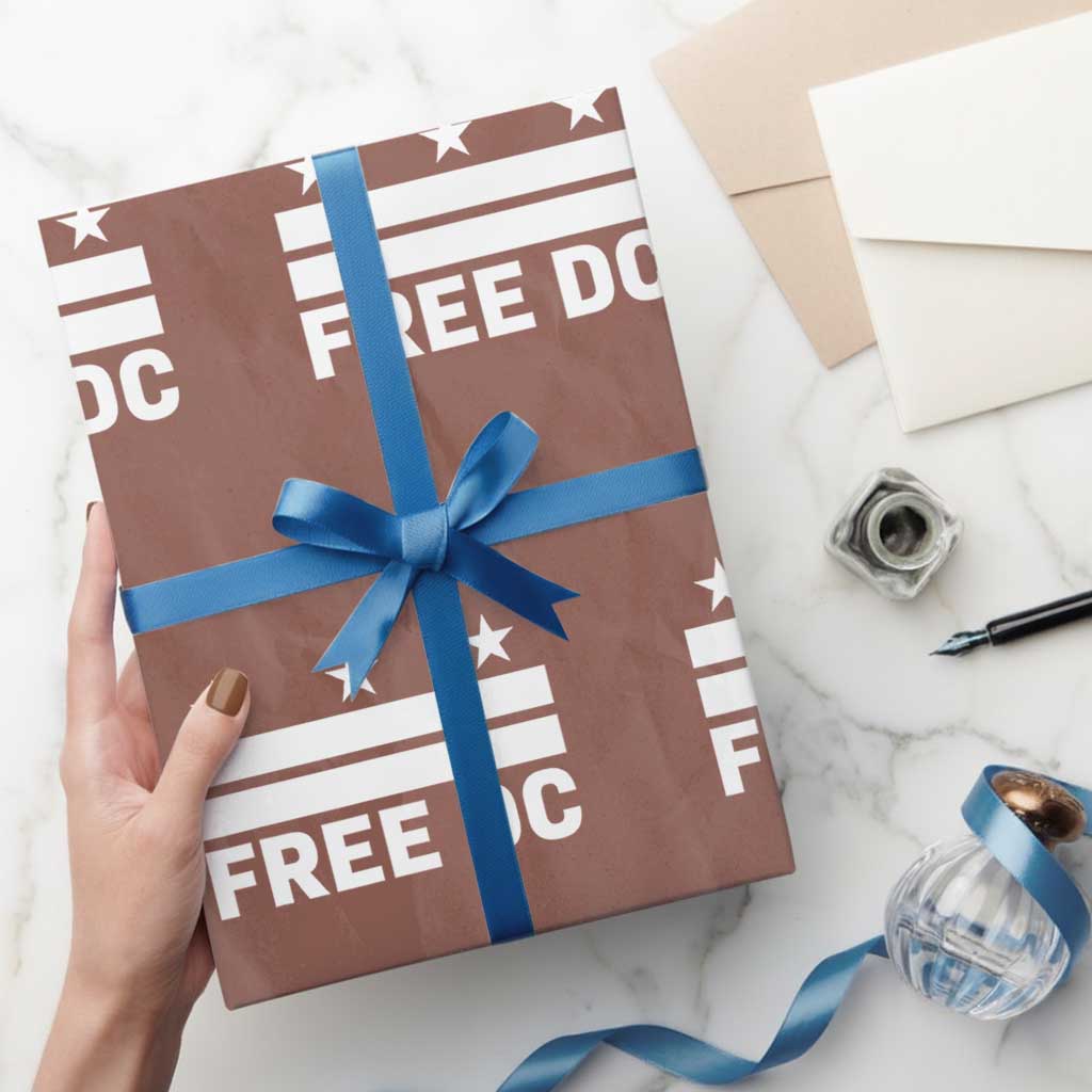 Free DC Wrapping Paper Roll Defend Washington D.C. Statehood Politics TS02 Mocha Print Your Wear