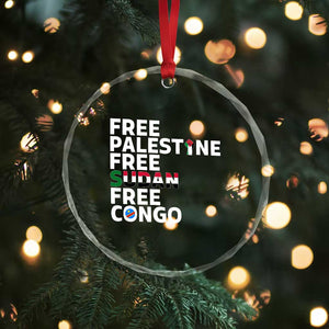 Free Palestine Sudan Congo Crystal Glass Ornament Human Rights Activist Justice and Solidarity TS02 Print Your Wear