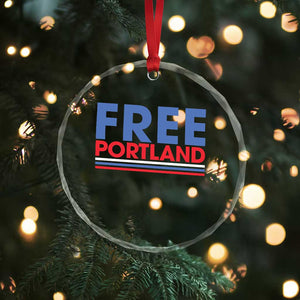 Free Portland Bold Patriotic Crystal Glass Ornament Red White and Blue Protest Statement TS02 Print Your Wear