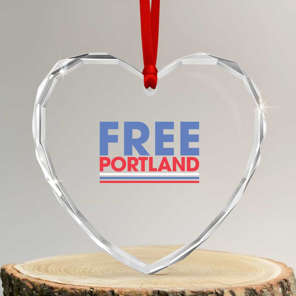 Free Portland Bold Patriotic Heart Crystal Glass Ornament Red White and Blue Protest Statement TS02 Transparent Glass 3'' Heart Print Your Wear