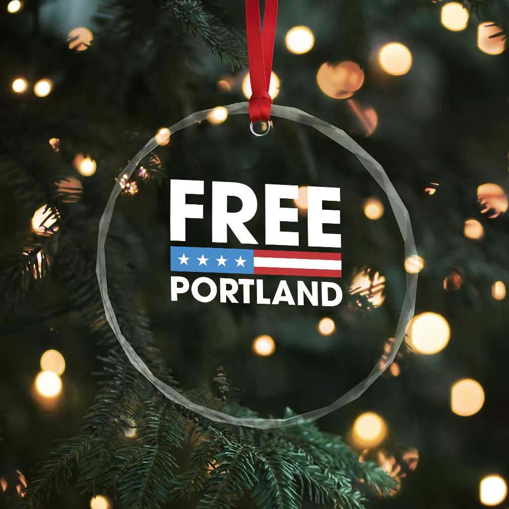 Free Portland Patriotic Crystal Glass Ornament Bold Political Statement American Flag TS02 Print Your Wear