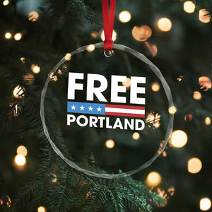 Free Portland Patriotic Crystal Glass Ornament Bold Political Statement American Flag TS02 Print Your Wear
