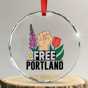 Free Portland Raised Fist Crystal Glass Ornament Patriotic Oregon Freedom Floral Justice TS02 Transparent Glass 3'' Circle Print Your Wear