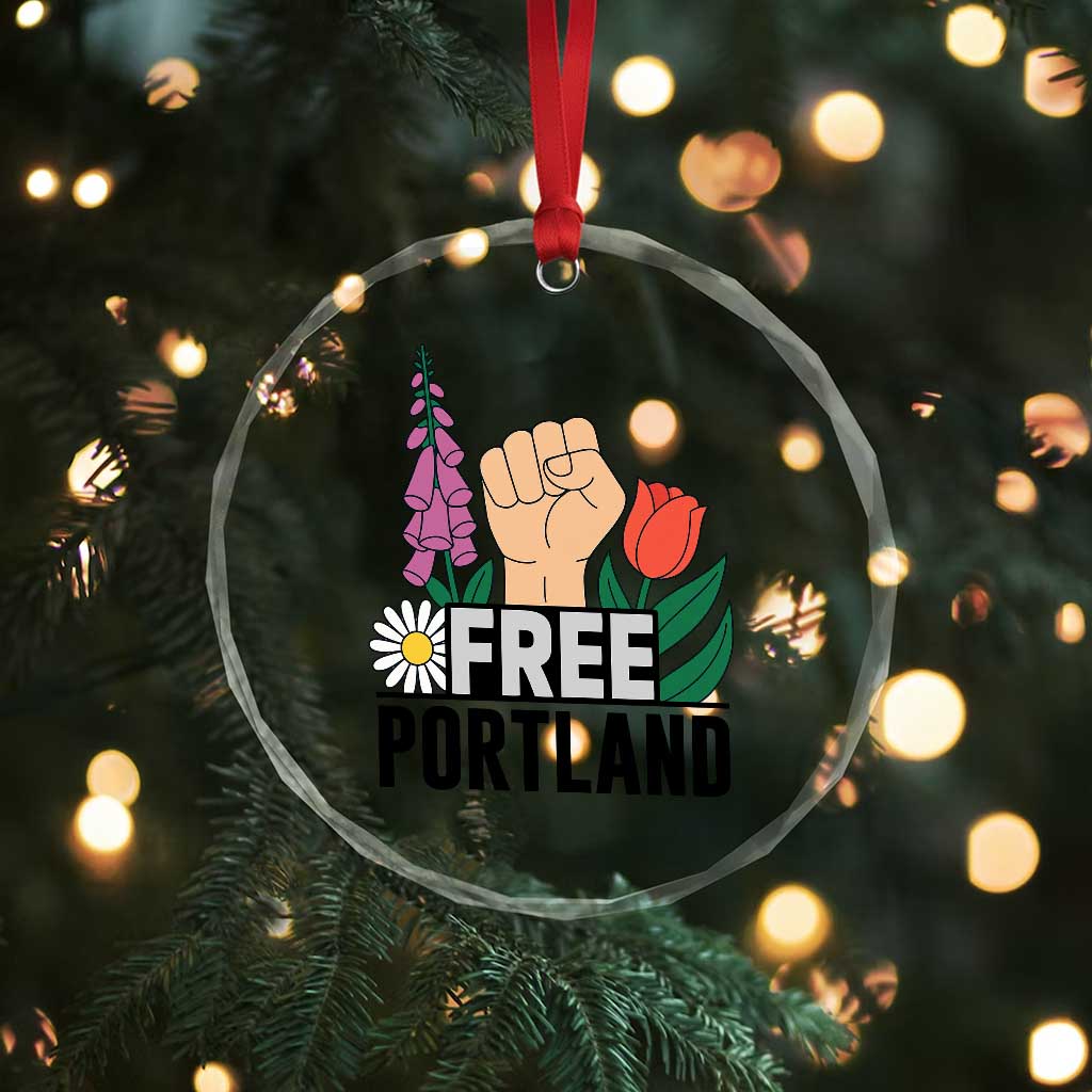 Free Portland Raised Fist Crystal Glass Ornament Patriotic Oregon Freedom Floral Justice TS02 Print Your Wear