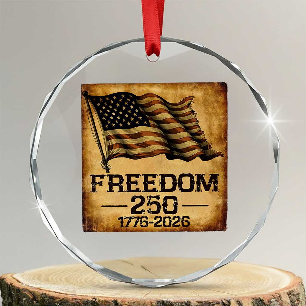 Freedom 250 Years America Crystal Glass Ornament Retro Vintage 250th Anniversary USA TS10 Transparent Glass 3'' Circle Print Your Wear