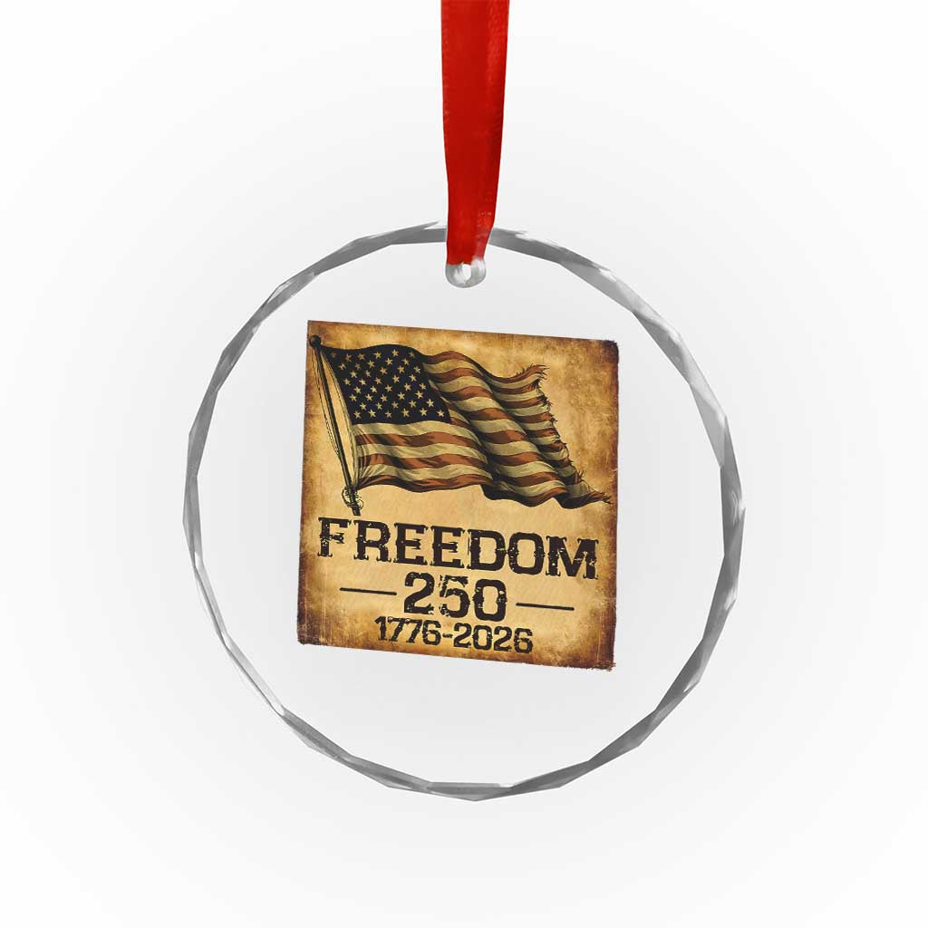Freedom 250 Years America Crystal Glass Ornament Retro Vintage 250th Anniversary USA TS10 Transparent Glass 3'' Circle Print Your Wear