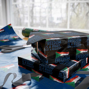 Freedom Is a Right Not a Request Wrapping Paper Roll Sudan Flag Human Rights Supporters TS02 Black Print Your Wear