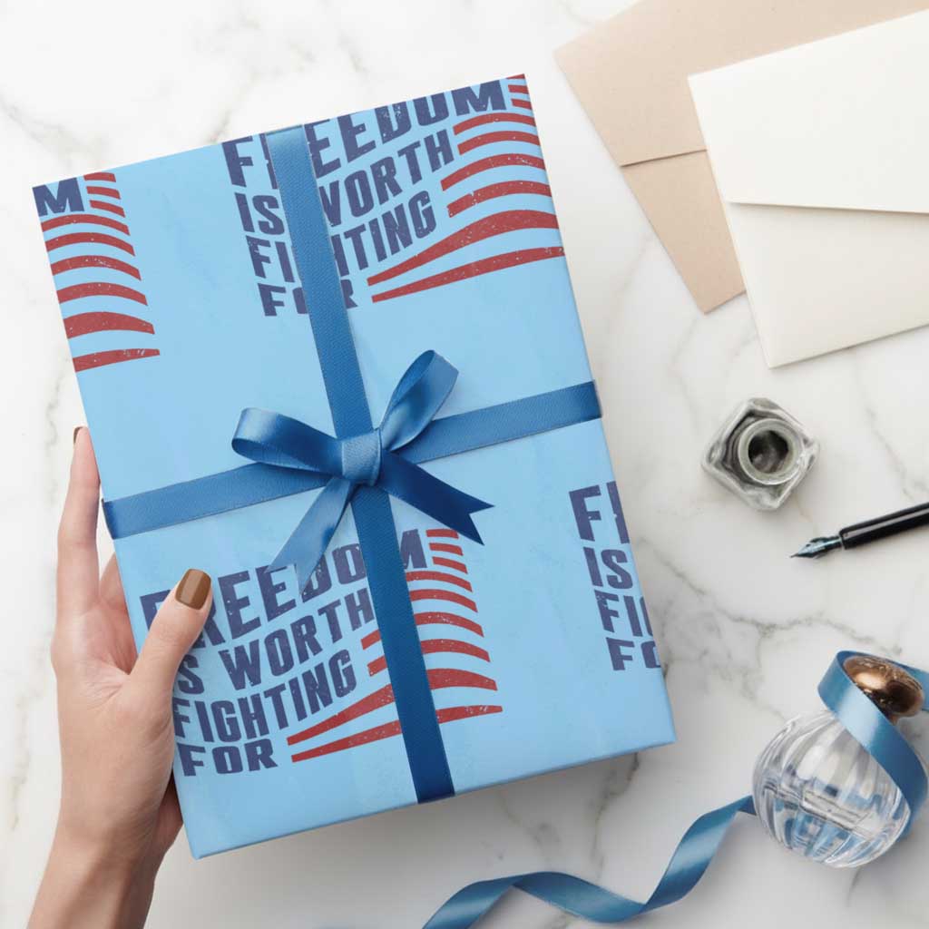 Freedom Is Worth Fighting For Wrapping Paper Roll USA Flag America True Patriot TS02 Light Blue Print Your Wear
