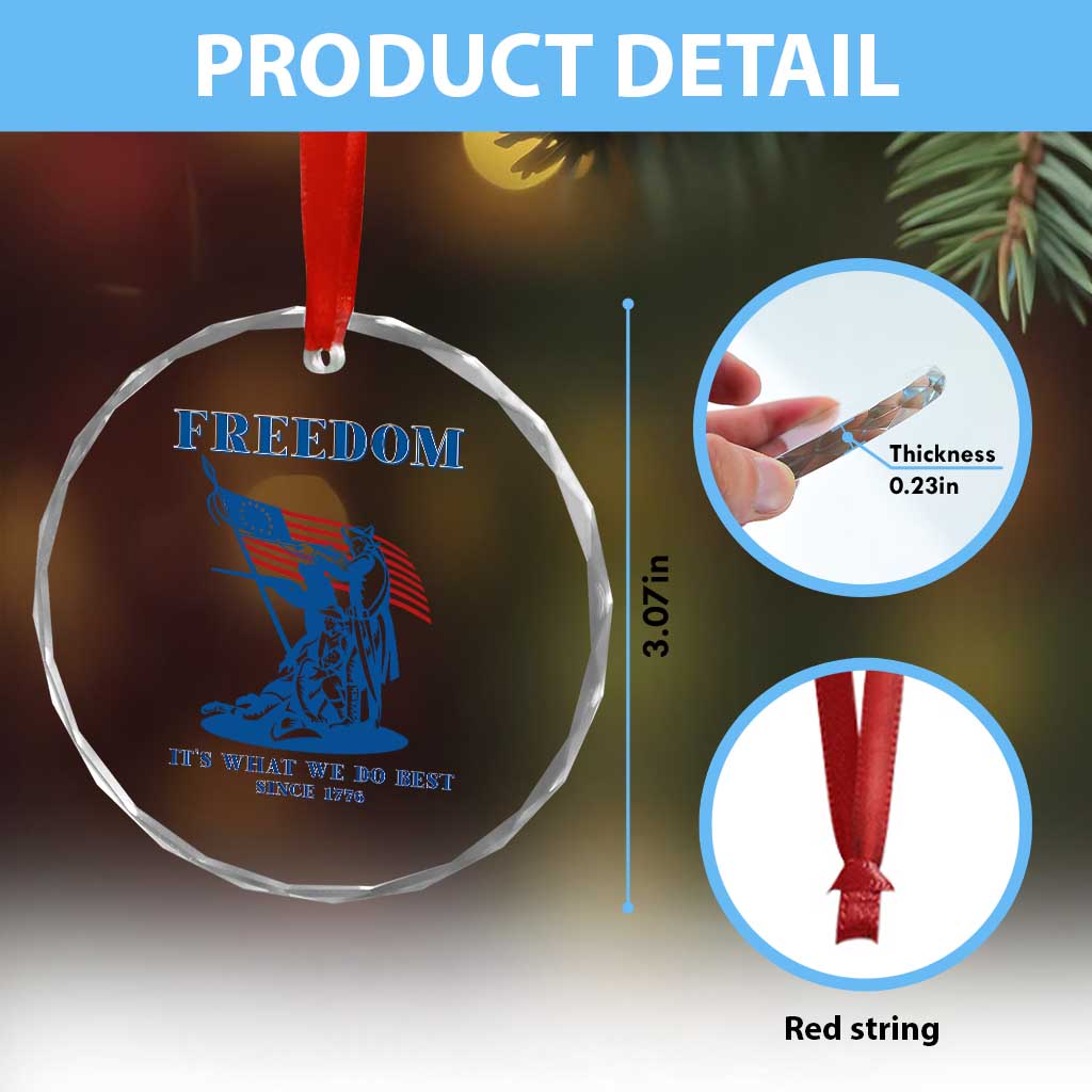 Freedom It’s What We Do Best Since 1776 Crystal Glass Ornament Revolutionary War Patriot Battle Scene TS02 Print Your Wear