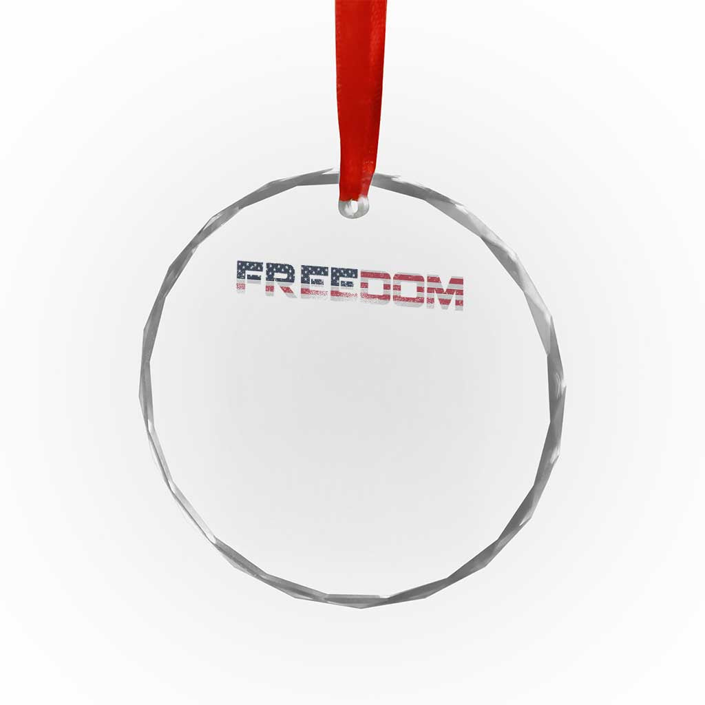Freedom Patriotic Motivational Quote American Flag Crystal Glass Ornament TS11 Print Your Wear