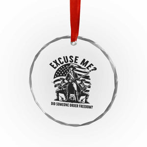Freedom Resist Protest Civil Rights Crystal Glass Ornament Excuse Me Did Someone Order Freedom TS14 Print Your Wear