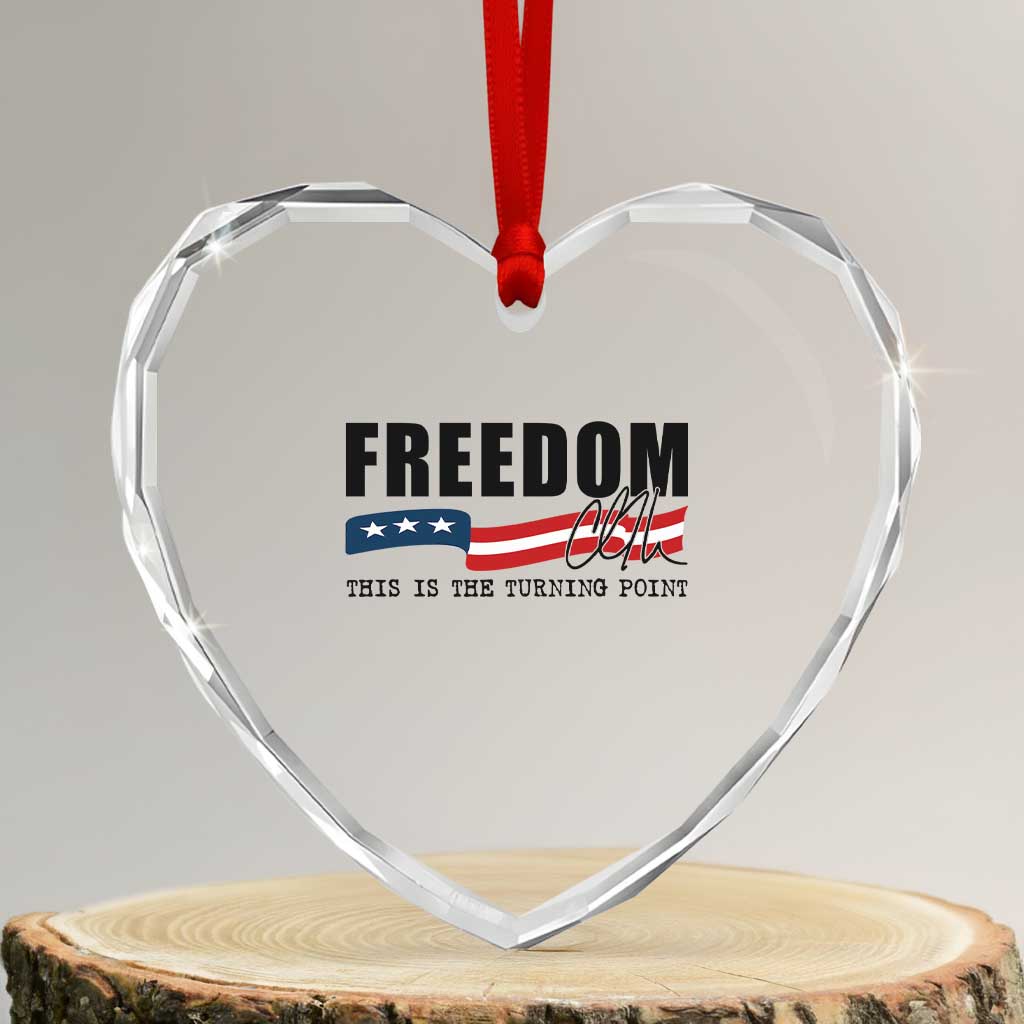 Freedom This Is The Turning Point Heart Crystal Glass Ornament True Patriot Liberty Defender American Flag TS02 Transparent Glass 3'' Heart Print Your Wear