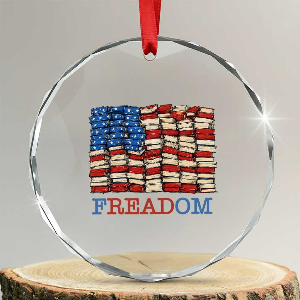 Freedom to Read Books Freadom Crystal Glass Ornament USA Flag Patriotic Library Book Lover TS14 Transparent Glass 3'' Circle Print Your Wear