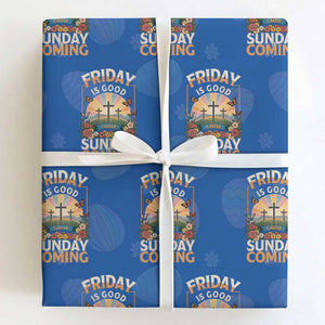 Friday Is Good Cause Sunday Is Coming Christian Easter Wrapping Paper Roll Cross Sunrise Floral Faith Inspirational Gift TS02 Royal Blue Print Your Wear