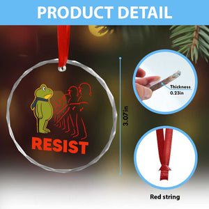 Frog Resist Crystal Glass Ornament Free Portland Political Satire TS02 Print Your Wear