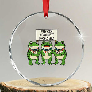 Frogs Against Fascism Crystal Glass Ornament Funny Portland Meme Humor Gift TS12 Transparent Glass 3'' Circle Print Your Wear