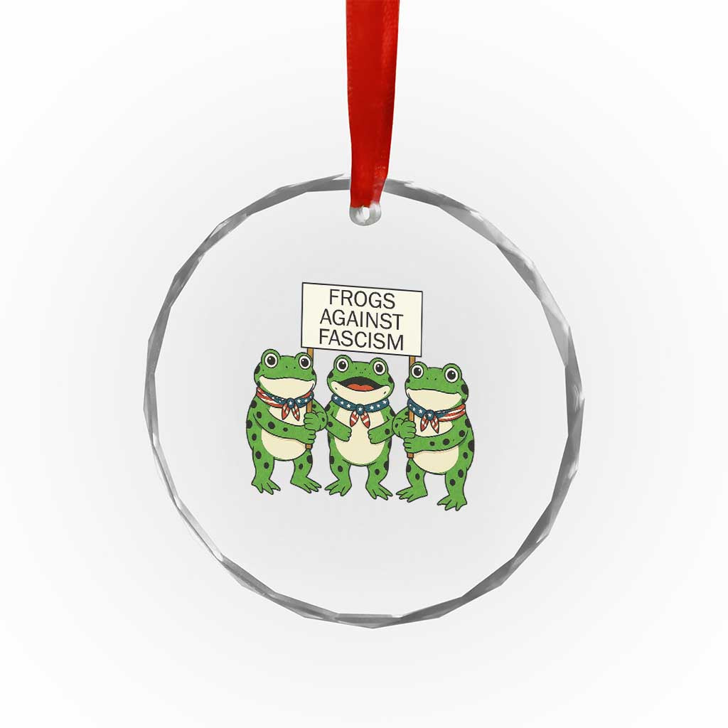 Frogs Against Fascism Crystal Glass Ornament Funny Portland Meme Humor Gift TS12 Print Your Wear