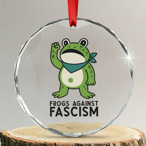 Frogs Against Fascism Crystal Glass Ornament Portland Resist Protest Antifascist TS02 Transparent Glass 3'' Circle Print Your Wear