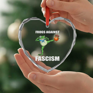 Frogs Against Fascism Heart Crystal Glass Ornament No Fascist No Kings Funny Portland Frog Protest TS02 Print Your Wear