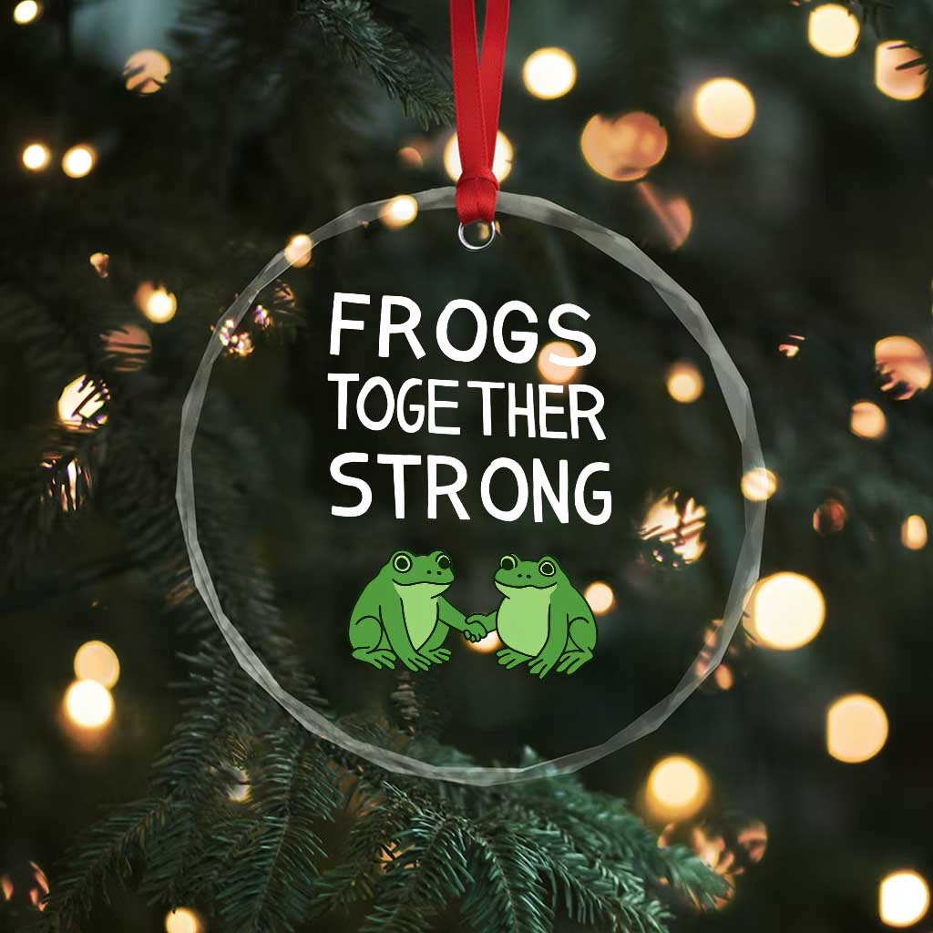 Frogs Together Strong Crystal Glass Ornament Free Portland Oregon Unity Meme TS02 Print Your Wear