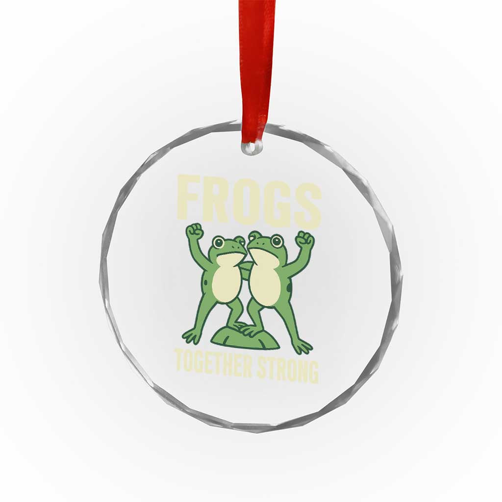 Frogs Together Strong Crystal Glass Ornament Portland Frog Protest United We Ribbit TS02 Print Your Wear