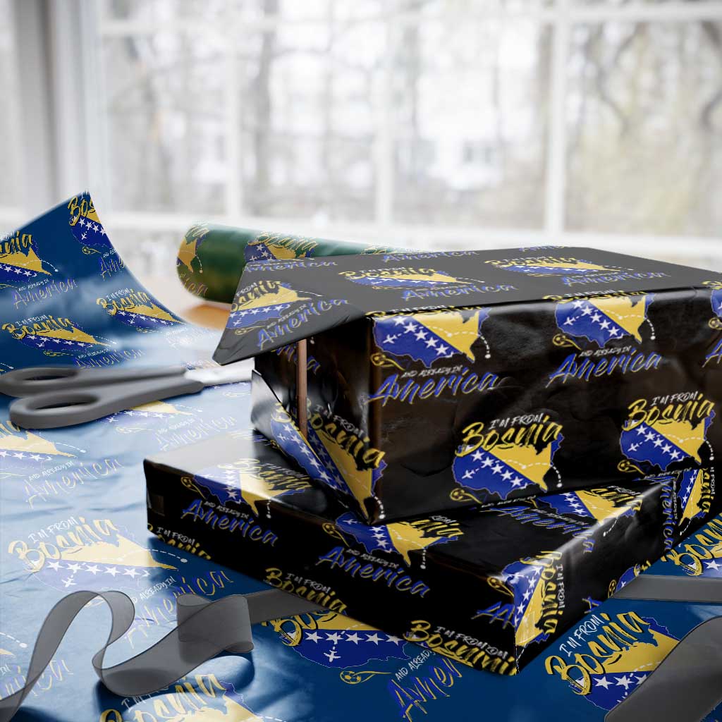 From Bosnia and Already in America Wrapping Paper Roll Bosnian Soccer Fan Travel Bosnia Herzegovina Pride