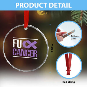 Fuck Cancer Crystal Glass Ornament Funny National Cancer Prevention Month Lavender Ribbon TS11 Print Your Wear