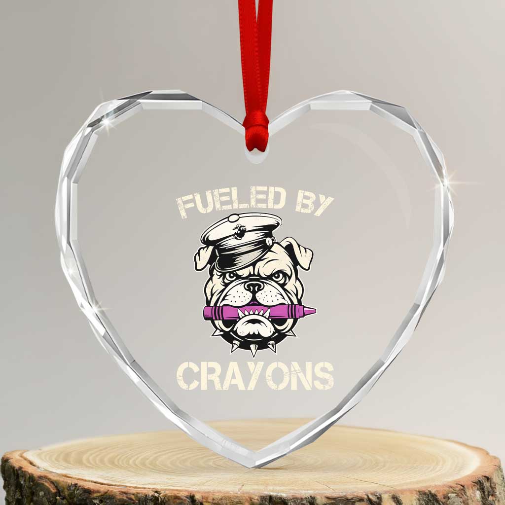 Fueled by Crayons Bulldog Heart Crystal Glass Ornament Funny Military Crayon Eater Gift for Veterans TS02 Transparent Glass 3'' Heart Print Your Wear