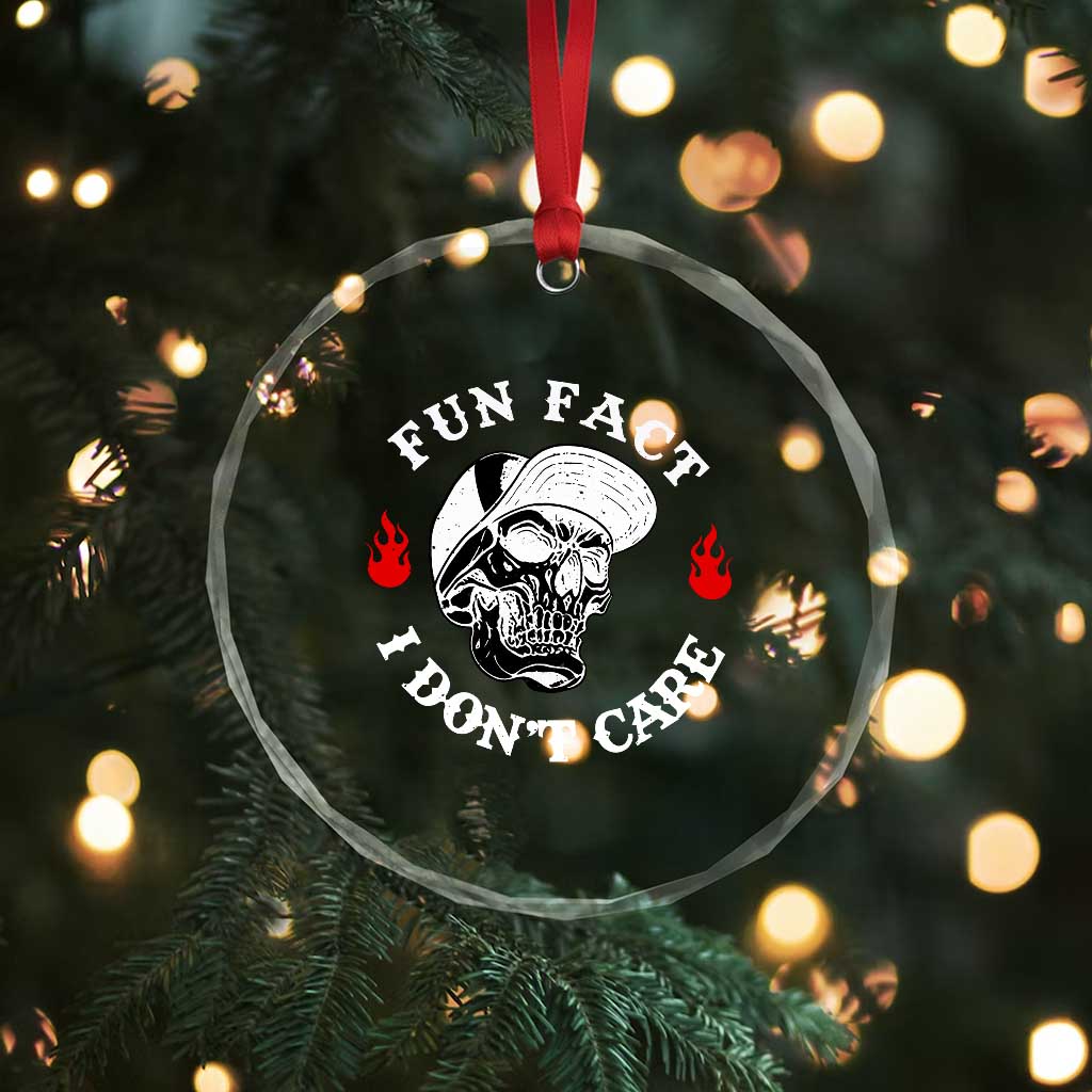 Fun Fact I Dont Care Skull Crystal Glass Ornament Edgy Sarcastic Attitude TS02 Print Your Wear