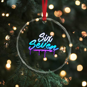 Fun Six Seven Crystal Glass Ornament Funny 6 7 Meme Gen Alpha Slang Streetwear Gradient TS10 Print Your Wear