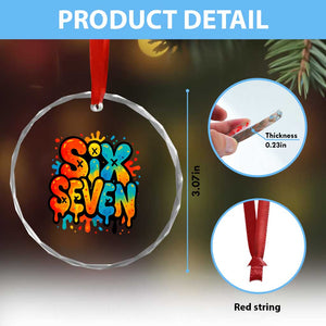 Fun Six Seven Graffiti Crystal Glass Ornament Funny 67 Meme Gen Alpha Slang Streetwear Hip Hop TS10 Print Your Wear