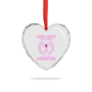 Funny #1 Anal Bead Tug O War Champion Heart Crystal Glass Ornament Pink Adult Humor Cringe - Print Your Wear