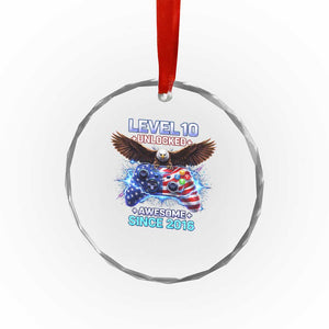 Funny 10th Birthday Crystal Glass Ornament Level 10 Unlocked Awesome Since 2016 USA Gamer TS11 Print Your Wear