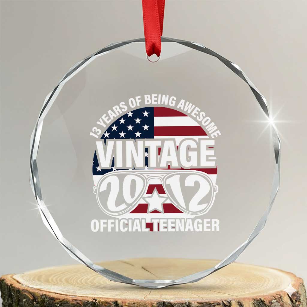 Funny 13th Birthday Crystal Glass Ornament Vintage 2012 Official Teenager 13 Years Of Being Awesome USA Flag Sunglasses - Print Your Wear